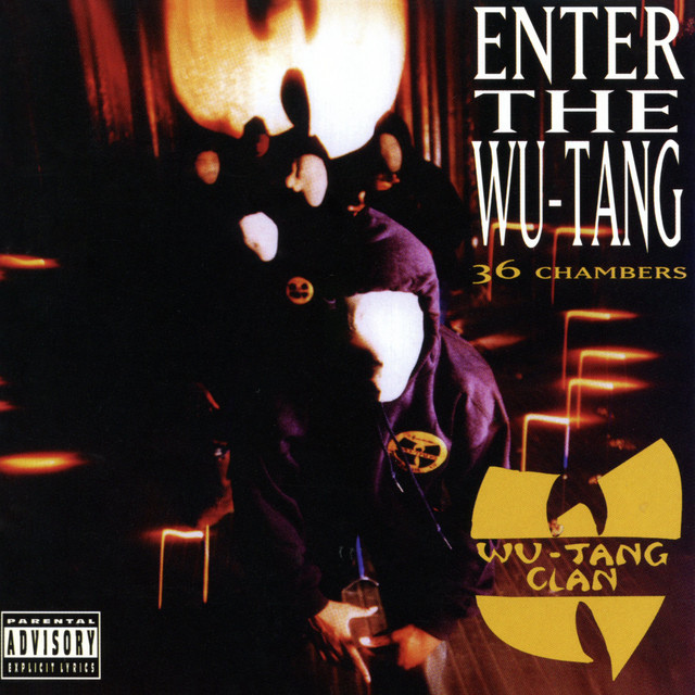 Enter the Wu-Tang (36 Chambers) album cover featuring masked group members in a dimly lit room.